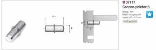 SZERELVÉNYEK - POLCTARTÓ 37117 CSAPOS 5x16mm HORGANYZOTT #2